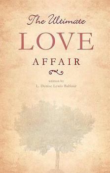 Paperback The Ultimate Love Affair Book