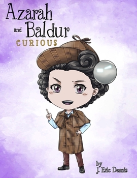 Paperback Azarah and Baldur: Curious Book