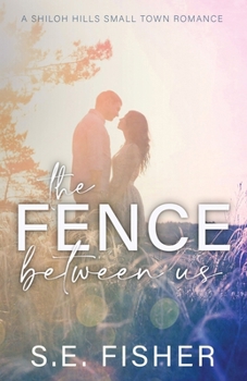 Paperback The Fence Between Us Book