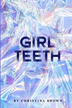Paperback Girl Teeth Book