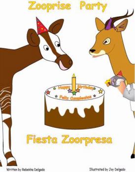 Paperback Zooprise Party / Fiesta Zoorpresa (Bilingual book) (English and Spanish Edition) Book