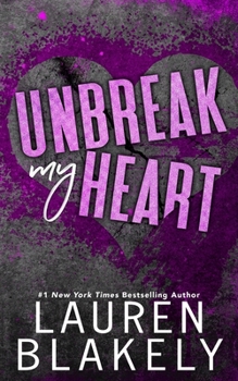 Paperback Unbreak My Heart Book