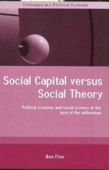 Paperback Social Capital Versus Social Theory Book