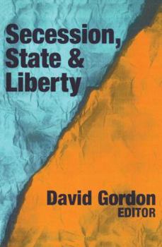 Hardcover Secession, State, and Liberty Book