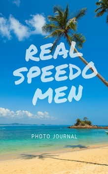 Paperback Real Speedo Men Book