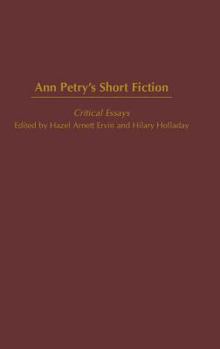 Hardcover Ann Petry's Short Fiction: Critical Essays Book