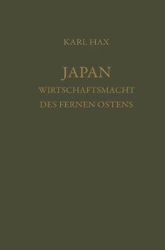 Paperback Japan, Wirtschaftsmacht Des Fernen Ostens: Ein Beitrag Zur Analyse Der Wirtschaftlichen Wachstums [German] Book