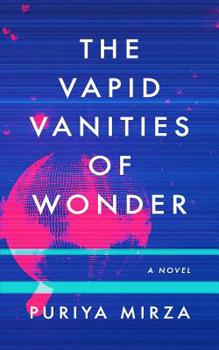 Paperback The Vapid Vanities of Wonder Book