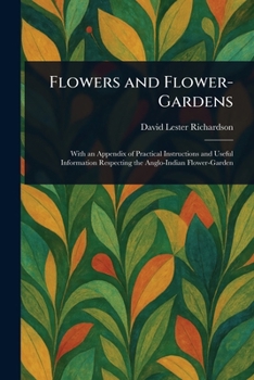 Paperback Flowers and Flower-Gardens Book