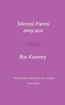 Paperback Selected Poems 2009-2021 Book