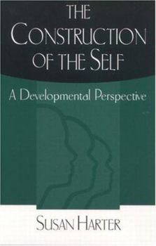Paperback The Construction of the Self: A Developmental Perspective Book