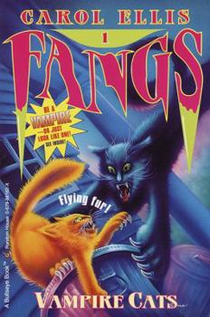 Vampire Cats #1 - Book #1 of the Fangs