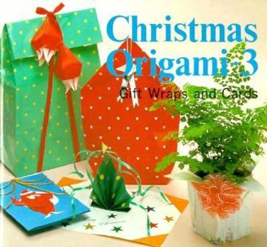 Paperback Christmas Origami: Gift Wrap and Card, Vol. 3 Book