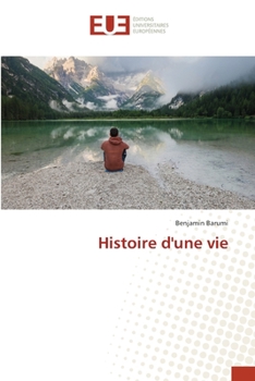 Paperback Histoire d'une vie [French] Book