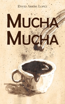 Mucha Mucha (Spanish Edition)