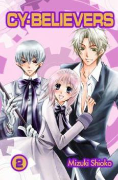 Cy-Believers Volume 2 - Book #2 of the Cy-Believers