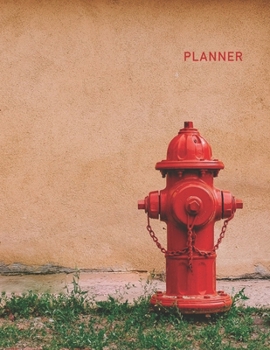 Planner: Fiirefighter Fire HydrantAnime & Chill 2 Year Monthly Planner with Note Pages (24 Months) | Jan 2020 - Dec 2021 | Month Planning | ... | Plan Each Day, Set Goals & Get Stuff Done