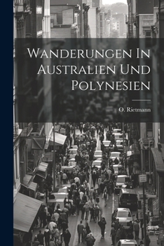 Paperback Wanderungen In Australien Und Polynesien Book