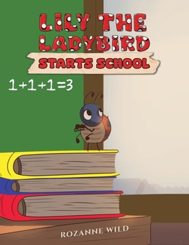 Paperback Lily the Ladybird Starts School Book