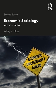 Paperback Economic Sociology: An Introduction Book