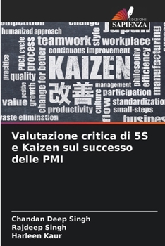 Paperback Valutazione critica di 5S e Kaizen sul successo delle PMI [Italian] Book