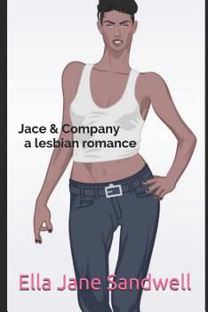 Paperback Jace & Company: A Lesbian Romance Novel by Book