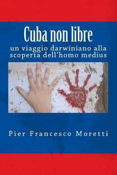 Paperback Cuba non libre [Italian] Book
