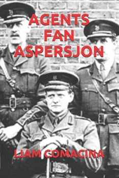 AGENTS FAN ASPERSJON (Frisian Edition)