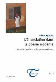 Paperback L'énonciation dans la poésie moderne: Approche linguistique des genres poétiques [French] Book