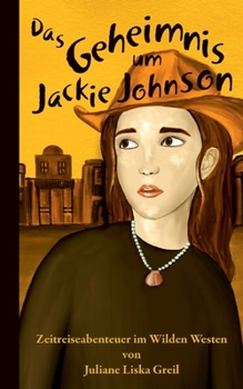 Paperback Das Geheimnis um Jackie Johnson [German] Book