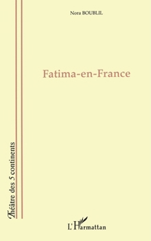 Paperback Fatima-en-France [French] Book
