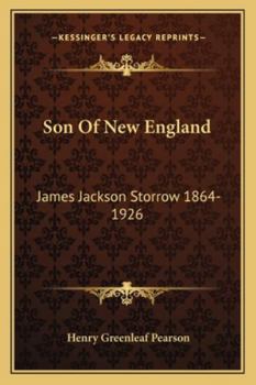 Paperback Son Of New England: James Jackson Storrow 1864-1926 Book