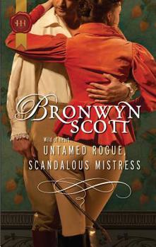 Untamed Rogue, Scandalous Mistress - Book #3 of the Ramsden Brothers