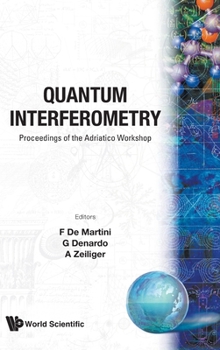 Hardcover Quantum Interferometry (P/H) Book