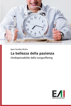 Paperback La bellezza della pazienza [Italian] Book