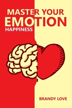 Paperback Master your Emotions: Happiness Book