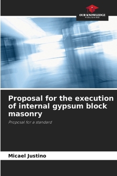 Paperback Proposal for the execution of internal gypsum block masonry Book