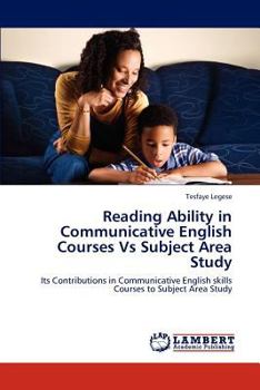Paperback Reading Ability in Communicative English Courses Vs Subject Area Study Book