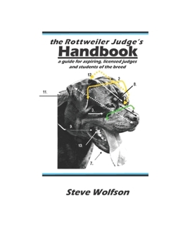 Paperback The Rottweiler Judge's Handbook Book