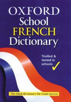 Hardcover The Oxford School French Dictionary Book