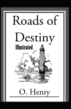 Paperback Roads of Destiny Illustrated Book