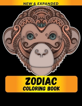 Paperback Zodiac Coloring Book: Reduce Stress and Anxiety And Increase Your Happiness Book