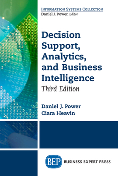 Paperback Decision Support, Analytics, and Business Intelligence, Third Edition Book