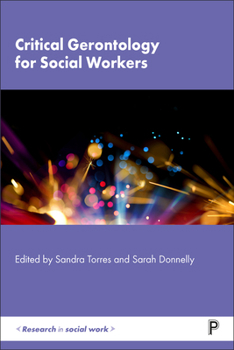 Paperback Critical Gerontology for Social Workers Book
