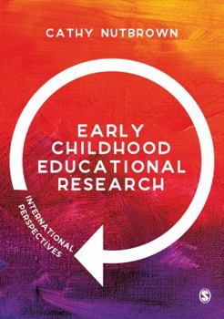 Hardcover Early Childhood Educational Research: International Perspectives Book