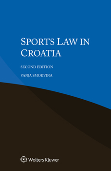Paperback Sports Law in Croatia Book