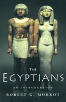 Paperback The Egyptians: An Introduction Book