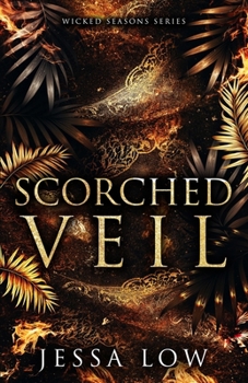 Scorched Veil (Wicked Seasons)