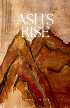 Ash‘s Rise (The Archives of Verdigris Duology)