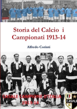 Paperback Storia del Calcio i Campionati 1913-14 [Italian] Book